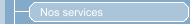 Nos services